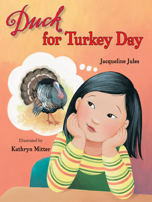 Title details for Duck for Turkey Day by Jacqueline Jules - Available